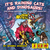No Thank You Evil Its Raining Cats and Dinosaurs